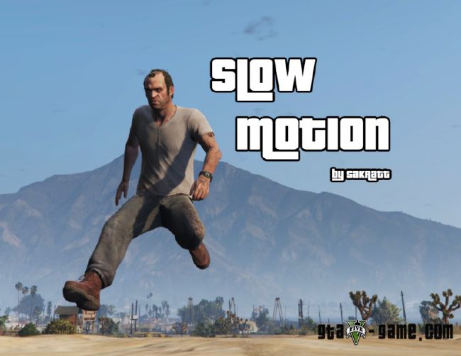 Slow Motion -      gta 5