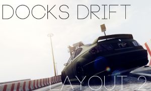 Docks Drift Layout 2 - дрифт трек в доках гта 5
